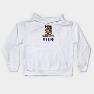 Books Saved My Life Kids Hoodie